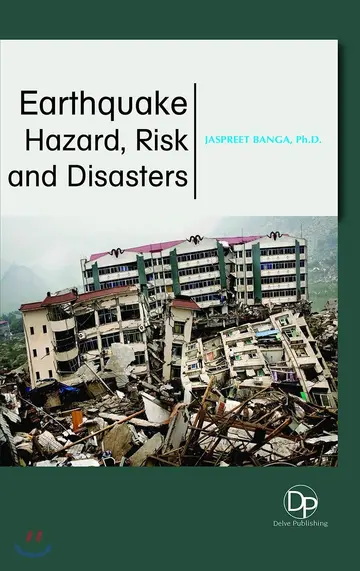 Cover of Earthquake Hazard, Risk and Disasters