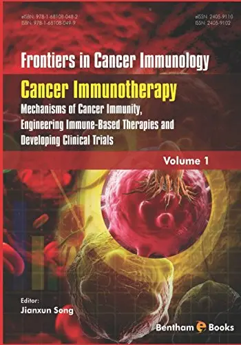 Cover of Frontiers in Cancer Immunology Volume 1 Cancer Immunotherapy