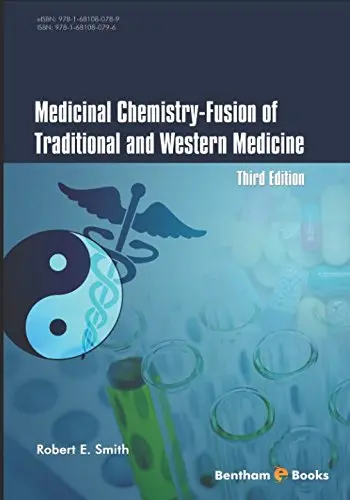 Cover of Medicinal Chemistry - Fusion of Traditional and Western Medicine Third Edition