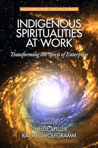 Cover of Indigenous Spiritualities at Work