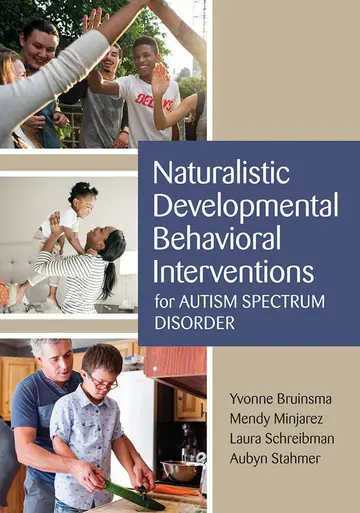 Cover of Naturalistic Developmental Behavioral Interventions for Autism Spectrum Disorder