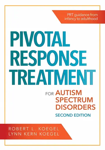 Cover of Pivotal Response Treatment for Autism Spectrum Disorders