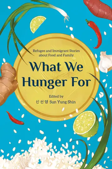 Cover of What We Hunger for