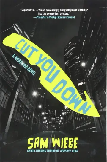 Cover of Cut You Down (A PI Dave Wakeland Novel (2))