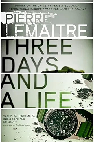 Cover of Three Days and a Life