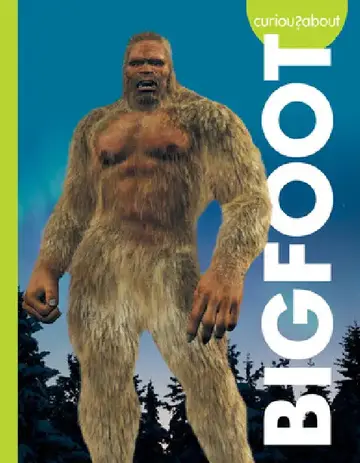 Cover of Curious about Bigfoot