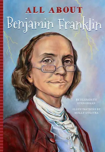 Cover of All About Benjamin Franklin