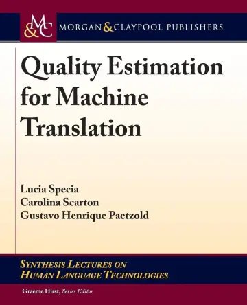 Cover of Quality Estimation for Machine Translation
