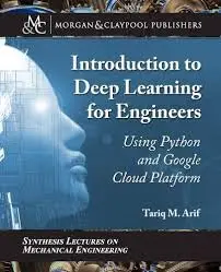 Cover of Introduction to Deep Learning for Engineers