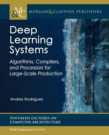 Cover of Deep Learning Systems