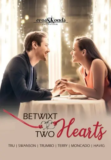 Cover of Betwixt Two Hearts