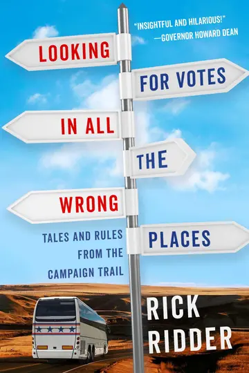 Cover of Looking for Votes in All the Wrong Places