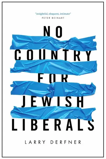Cover of No Country for Jewish Liberals