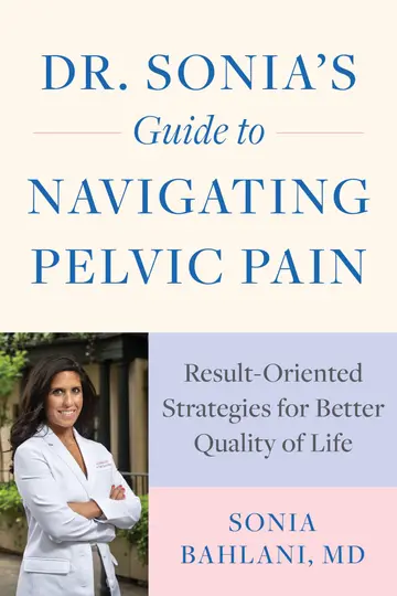 Cover of Dr. Sonia's Guide to Navigating Pelvic Pain