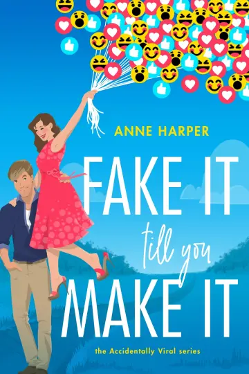 Cover of Fake It Till You Make It