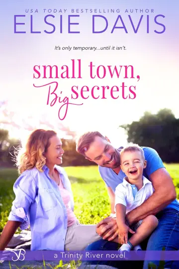 Cover of Small Town, Big Secrets