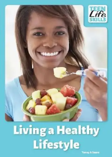 Cover of Living a Healthy Lifestyle