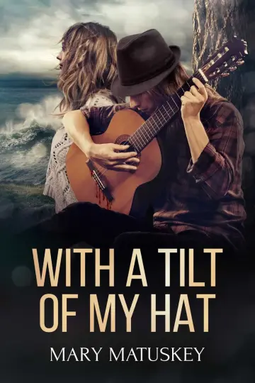 Cover of With a Tilt of My Hat