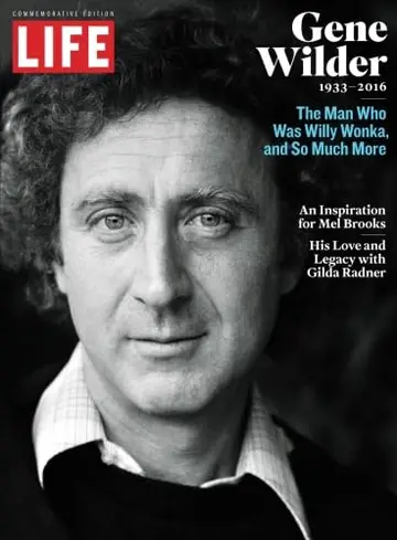 Cover of LIFE Gene Wilder 1933-2016