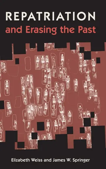 Cover of Repatriation and Erasing the Past