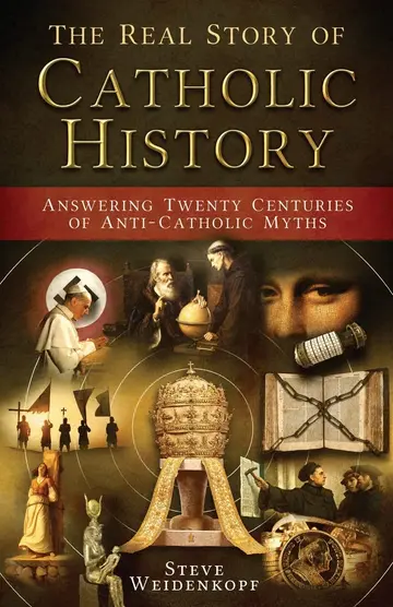 Cover of Real Story of Catholic History