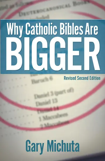 Cover of Why Catholic Bibles Are Bigger
