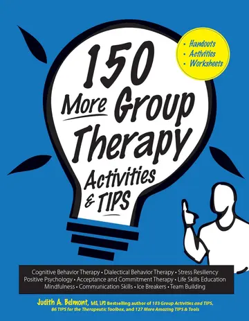 Cover of 150 More Group Therapy Activities & Tips