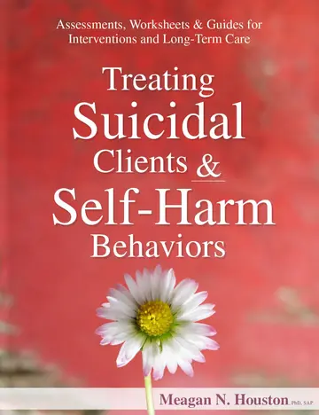 Cover of Treating Suicidal Clients & Self-Harm Behaviors