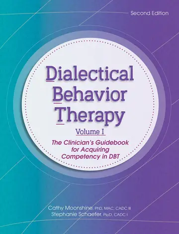 Cover of Dialectical Behavior Therapy, Vol 1, 2nd Edition