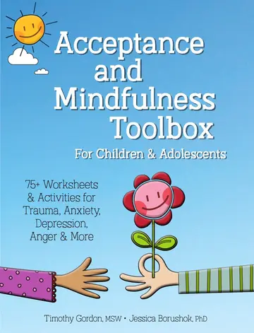 Cover of Acceptance and Mindfulness Toolbox Fro Children and Adolescents