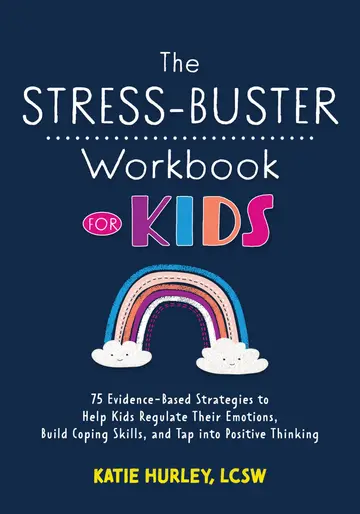 Cover of The Stress-Buster Workbook for Kids