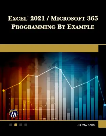 Cover of Excel 2021 / Microsoft 365 Programming by Example