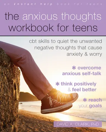 Cover of The Anxious Thoughts Workbook for Teens