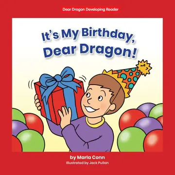 Cover of It's My Birthday, Dear Dragon!