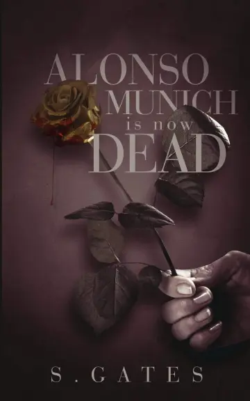 Cover of Alonso Munich is Now Dead