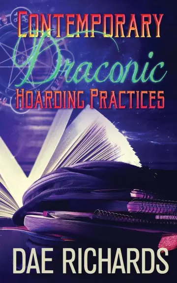 Cover of Contemporary Draconic Hoarding Practices