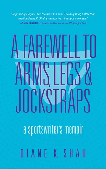 Cover of A Farewell to Arms, Legs, and Jockstraps