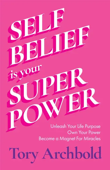 Cover of Self-Belief Is Your Superpower