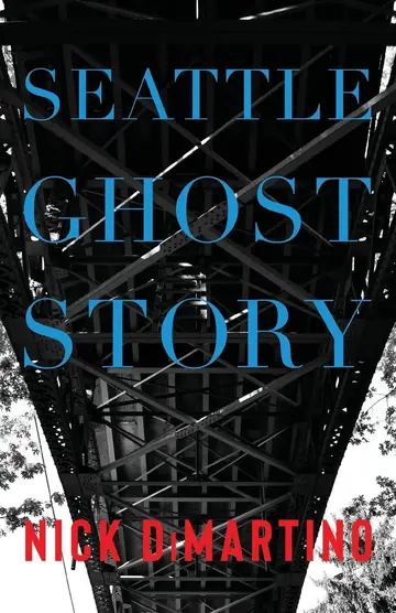 Cover of Seattle Ghost Story