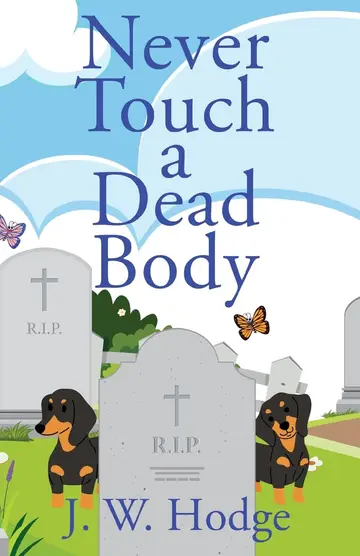 Cover of Never Touch a Dead Body