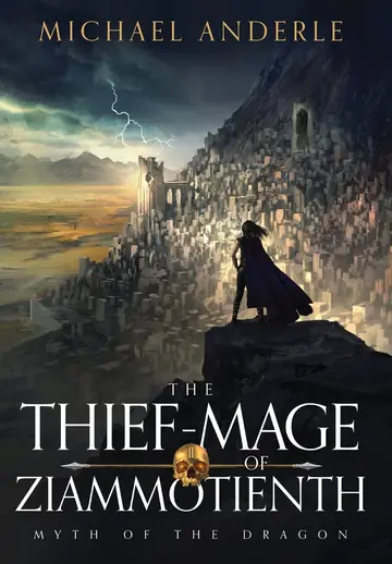 Cover of The Thief-Mage of Ziammotienth
