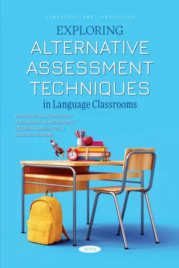 Cover of Exploring Alternative Assessment Techniques in Language Classrooms