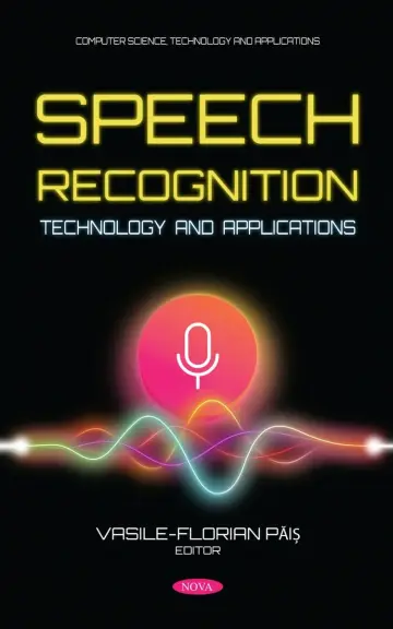 Cover of Speech Recognition Technology and Applications