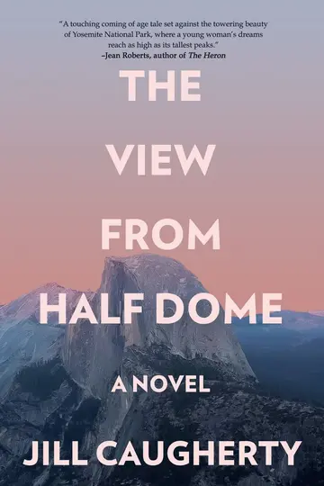 Cover of The View from Half Dome