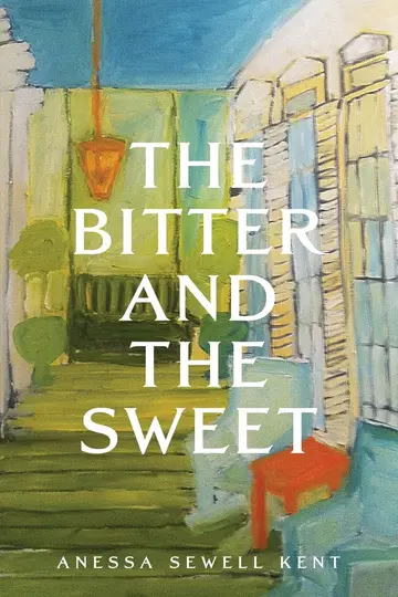 Cover of The Bitter and the Sweet