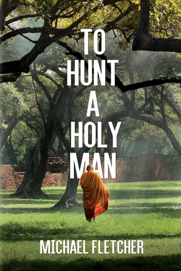 Cover of To Hunt a Holy Man