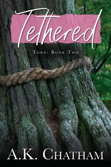 Cover of Tethered & Torn