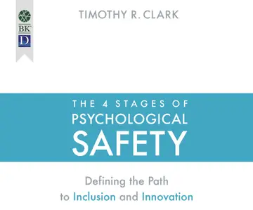 Cover of The 4 Stages of Psychological Safety