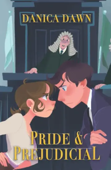 Cover of Pride & Prejudicial