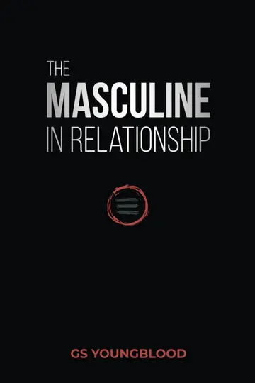 Cover of The Masculine in Relationship